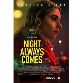 The Night Always Comes (2025)
