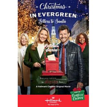 Christmas in Evergreen: Letters to Santa (2018)