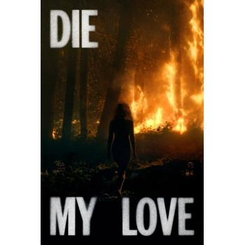 Die, My Love (2025)