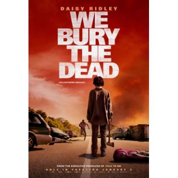We Bury the Dead (2024)